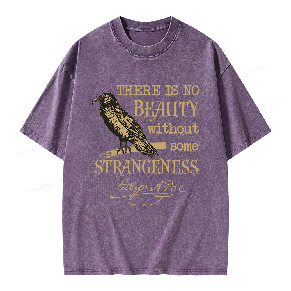 Pagewings No Beauty Without Some Strangeness Unisex Washed T-shirt