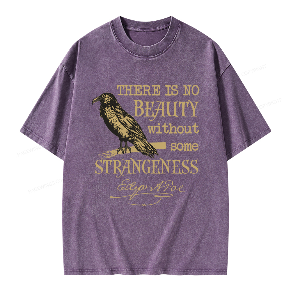 Pagewings No Beauty Without Some Strangeness Unisex Washed T-shirt