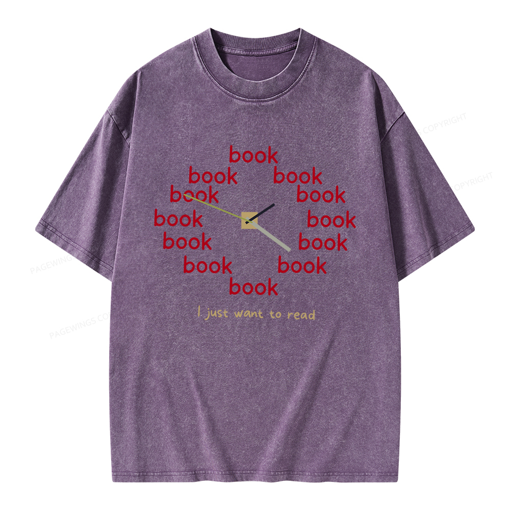 Pagewings I Just Want To Read Unisex Washed T-shirt