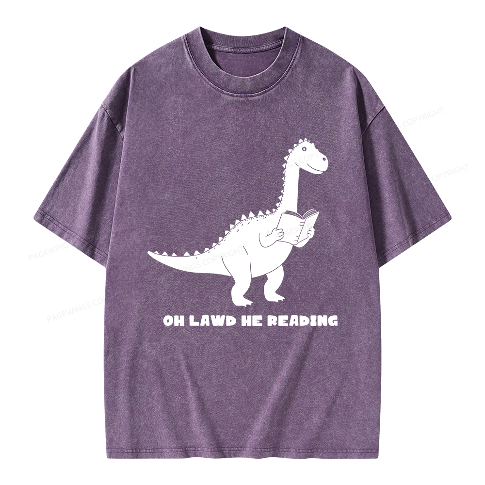 Pagewings Oh Lawd He Reading Unisex Washed T-shirt