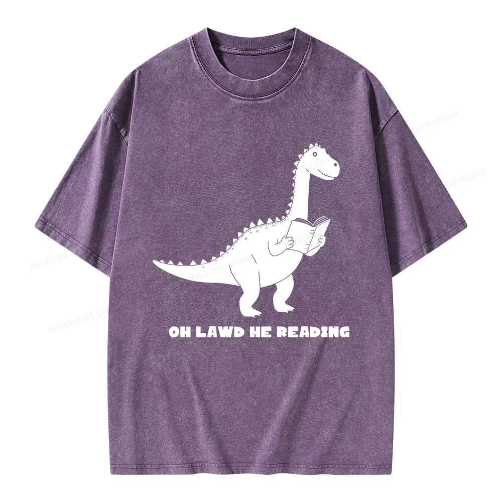 Pagewings Oh Lawd He Reading Unisex Washed T-shirt