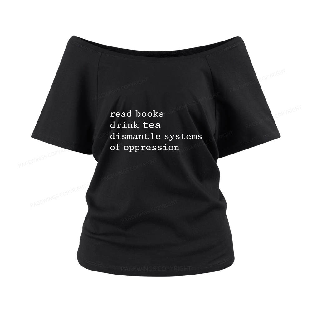 Pagewings Read Books Drink Tea Women Off Shoulder T-shirts
