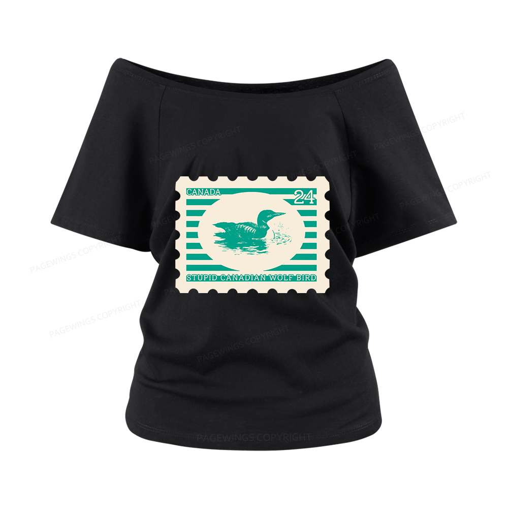 Pagewings Stupid Canadian Wolf Bird Women Off Shoulder T-shirts