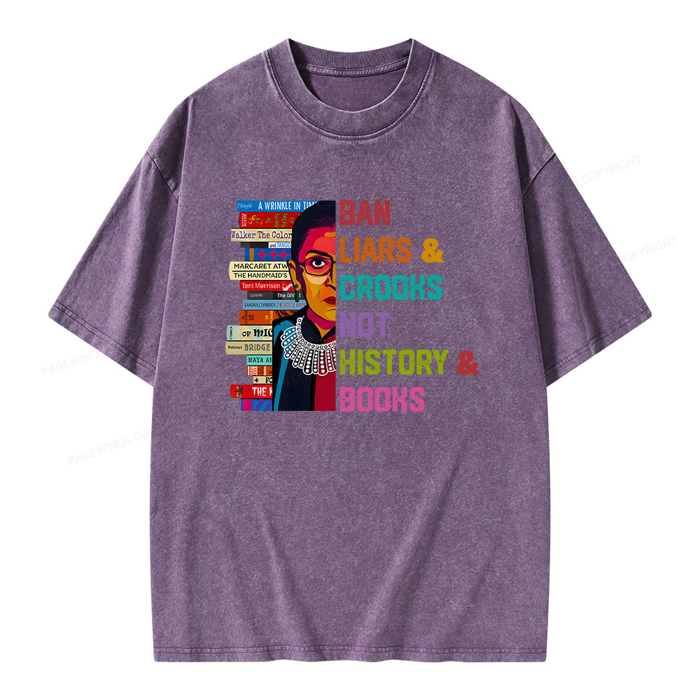 Pagewings Ban Liars and Crooks Not History and Books Unisex Washed T-shirt