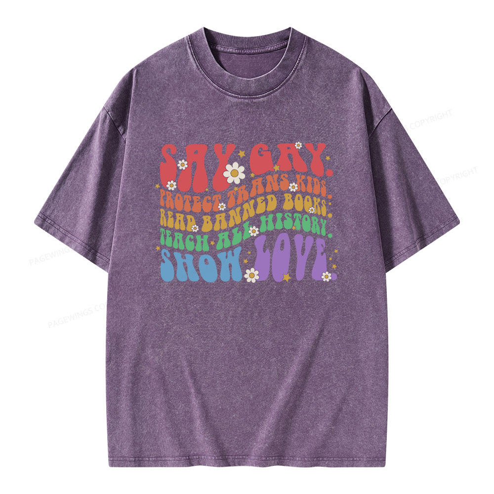 Pagewings Say Gay Unisex Washed T-shirt