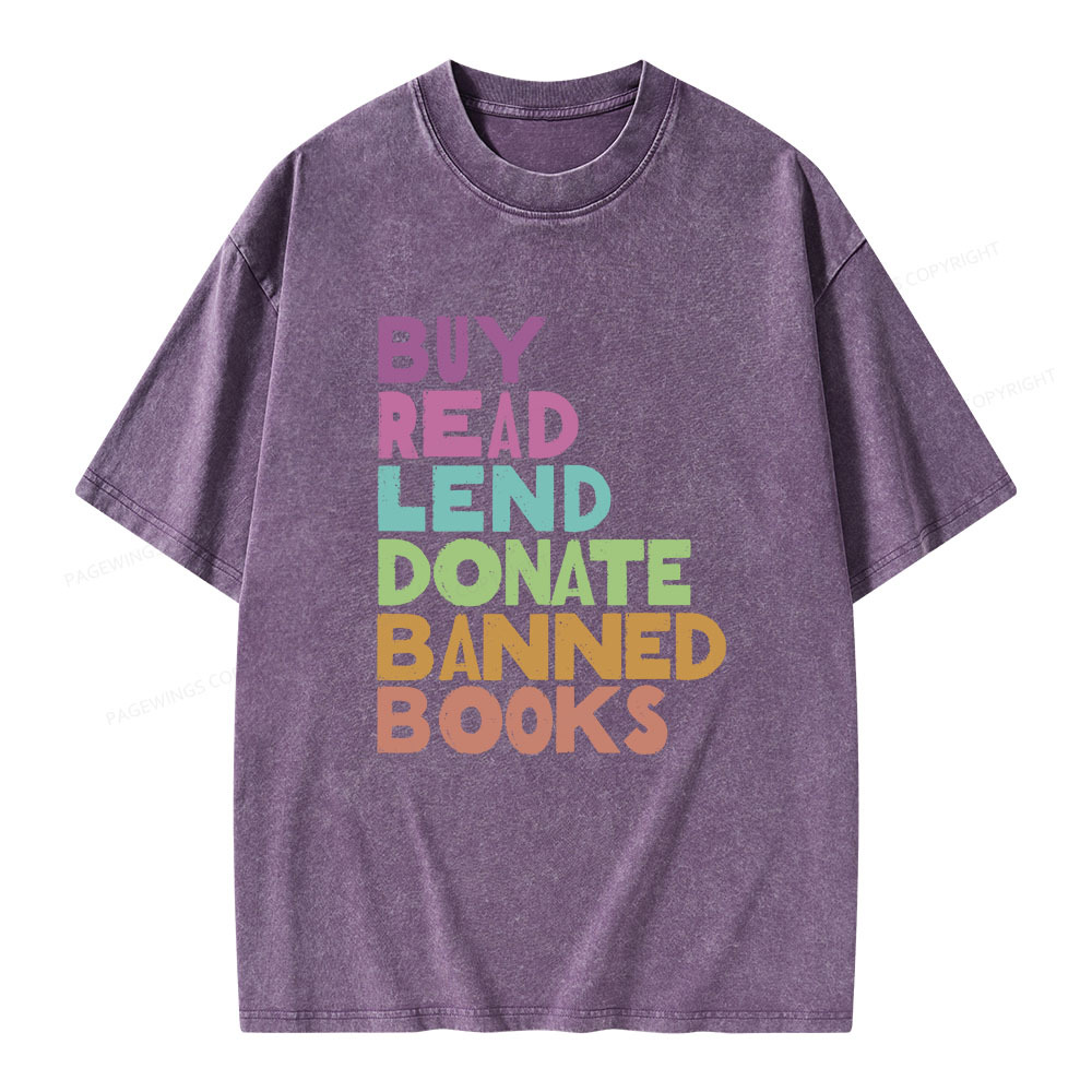 Pagewings Buy Read Lend Donate Banned Books Unisex Washed T-shirt