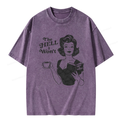 Pagewings The Hell I Won't Resistance Unisex Washed T-shirt