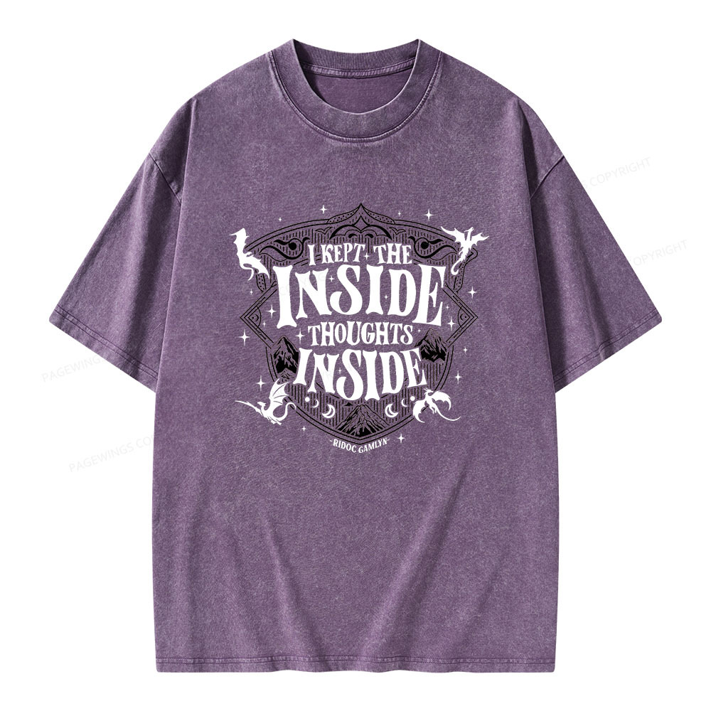 Pagewings I Kept The Inside Thoughts Inside Unisex Washed T-shirt