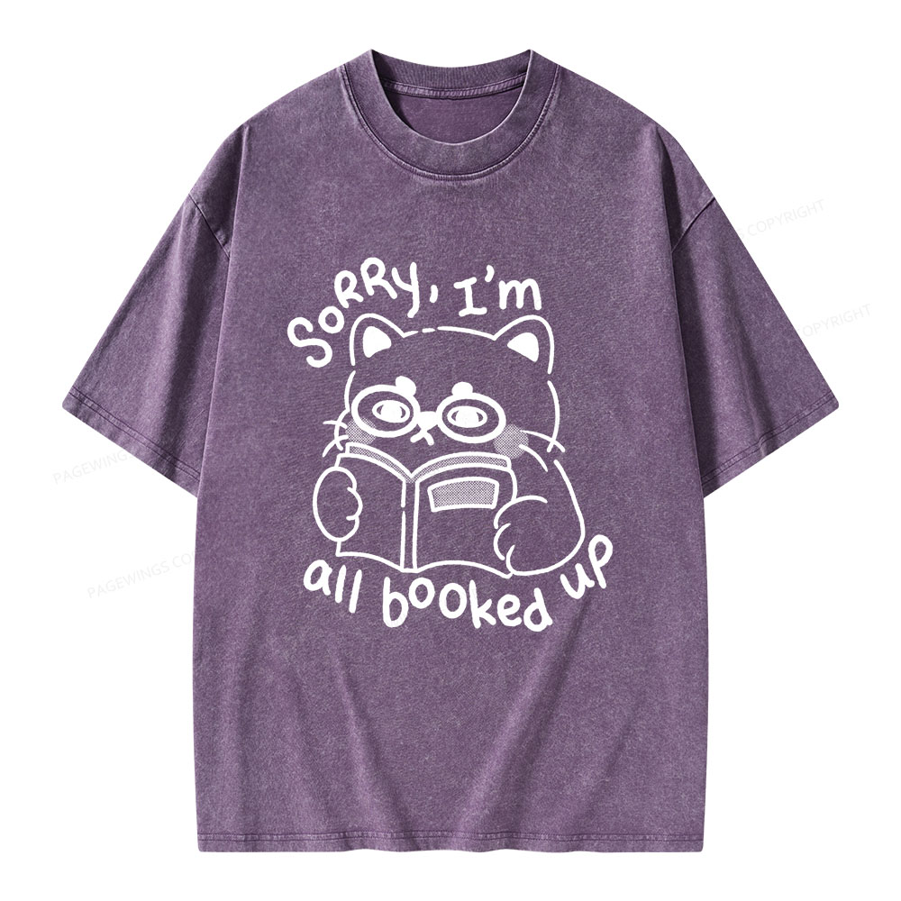Pagewings Sorry I'm All Booked Up Unisex Washed T-shirt
