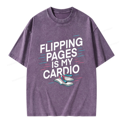 Pagewings Flipping Pages Is My Cardio Unisex Washed T-shirt