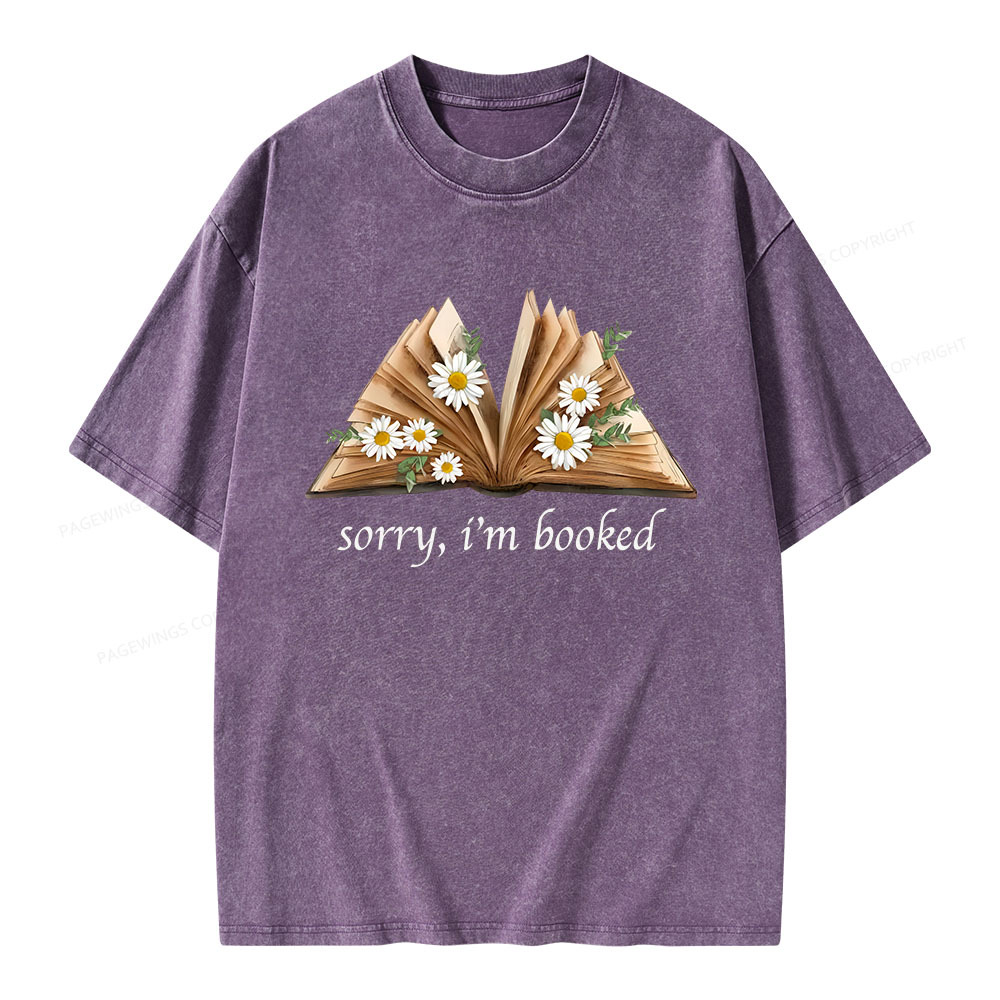 Pagewings Sorry I'm Booked Unisex Washed T-shirt