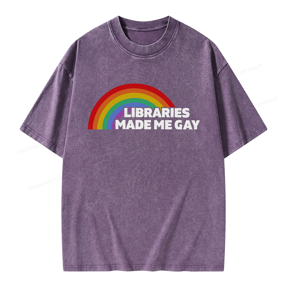 Pagewings Libraries Made Me Gay Unisex Washed T-shirt