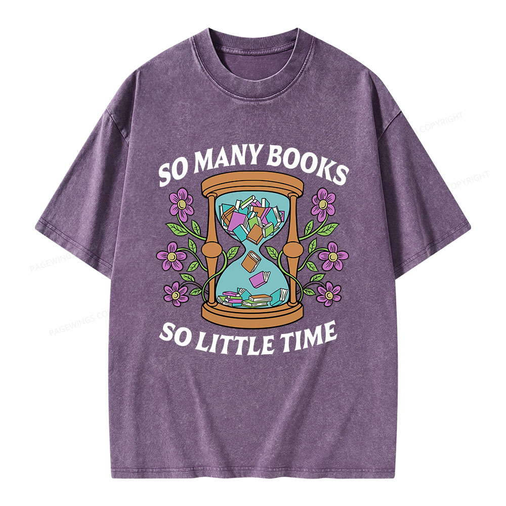 Pagewings So Many Books So Little Time Unisex Washed T-shirt