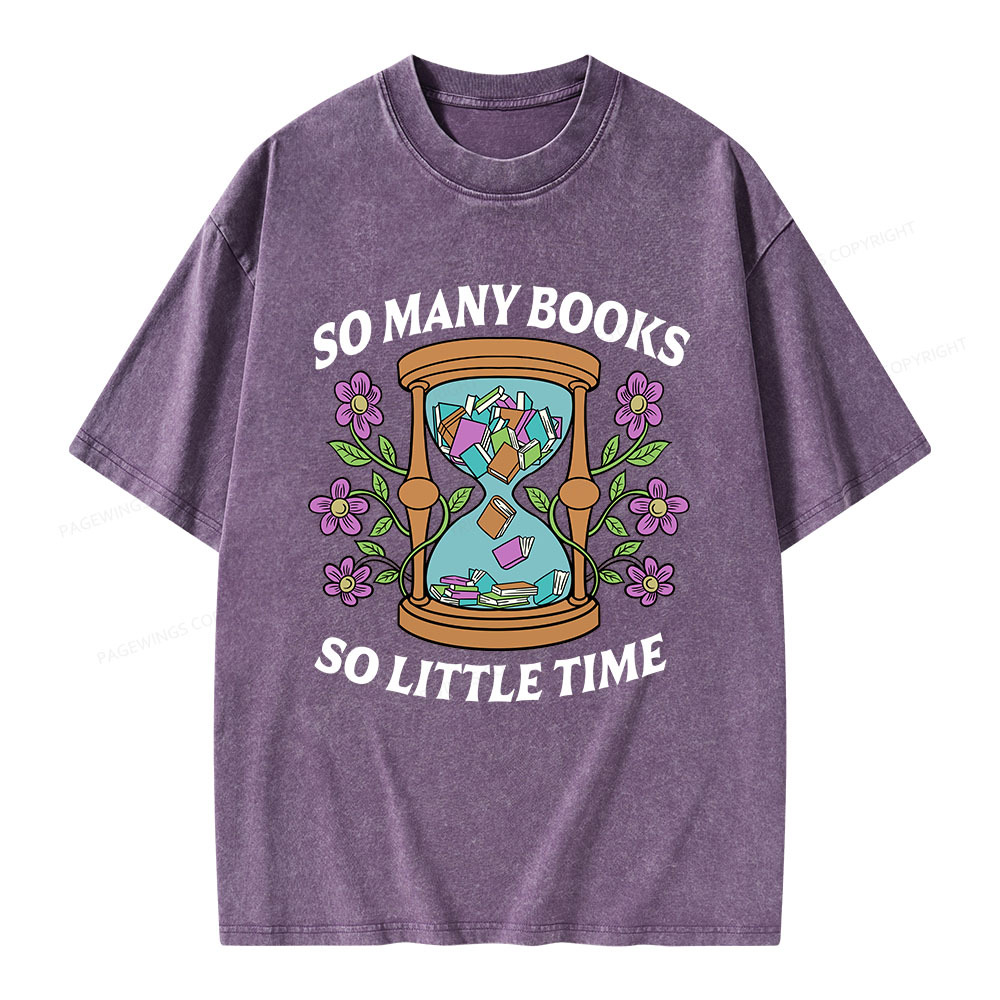 Pagewings So Many Books So Little Time Unisex Washed T-shirt