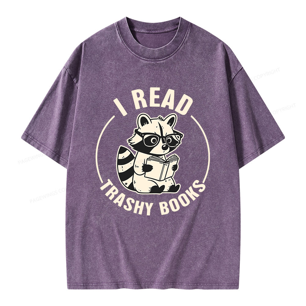 Pagewings I Read Trashy Books Unisex Washed T-shirt