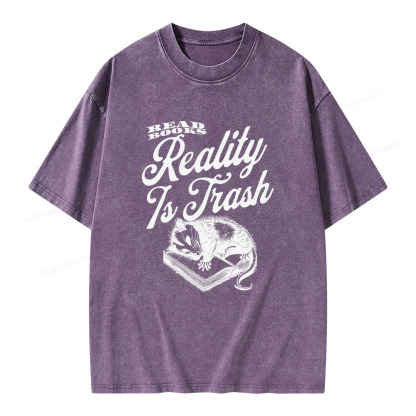 Pagewings Read Books Reality Is Trash Unisex Washed T-shirt