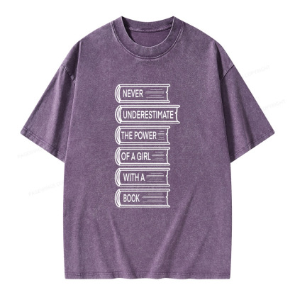 Pagewings Never Underestimate The Power Of A Girl With A Book Unisex Washed T-shirt