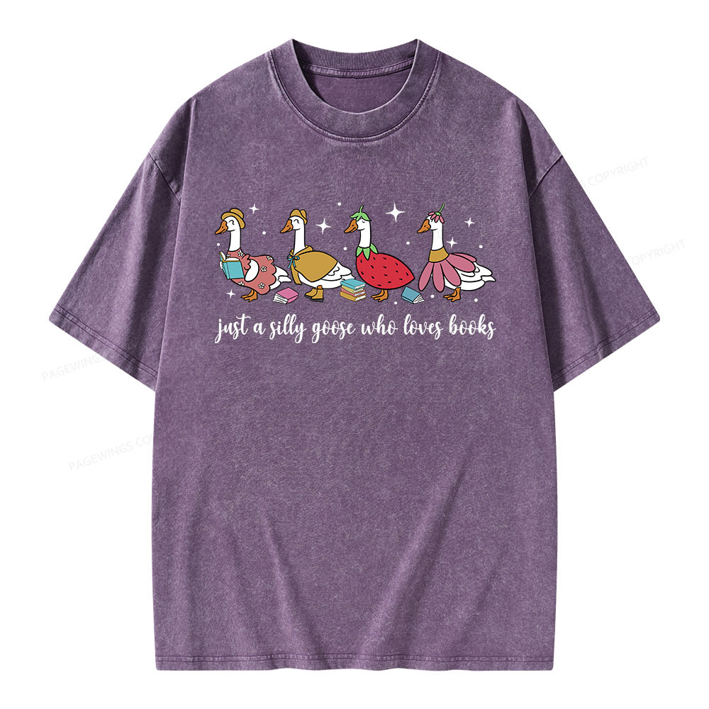Pagewings Just A Silly Goose Who Loves Books Unisex Washed T-shirt
