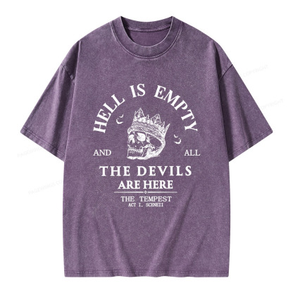 Pagewings Hell Is Empty And All The Devils Are Here Unisex Washed T-shirt