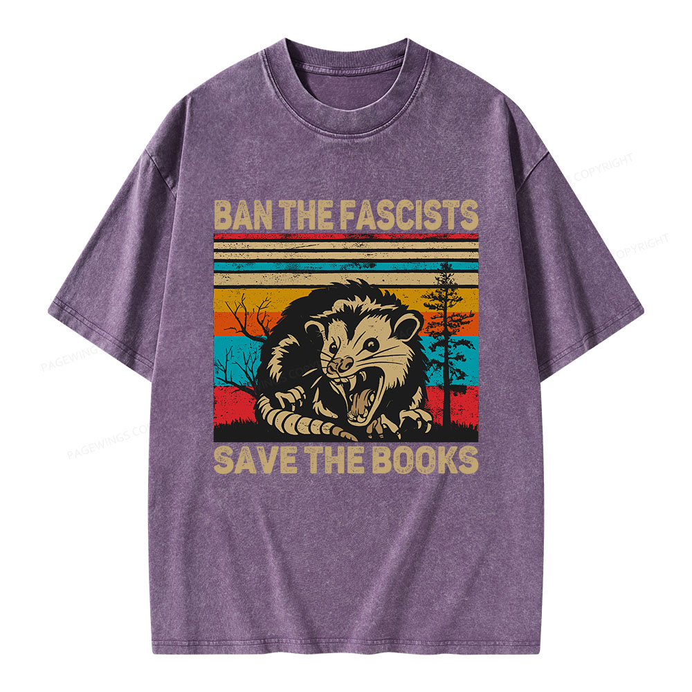 Pagewings Ban The Fascists  Save The Books  Unisex Washed T-shirt