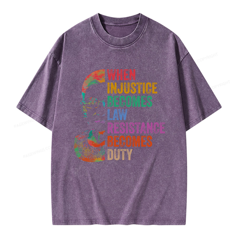 Pagewings When Injustice Becomes Law Unisex Washed T-shirt