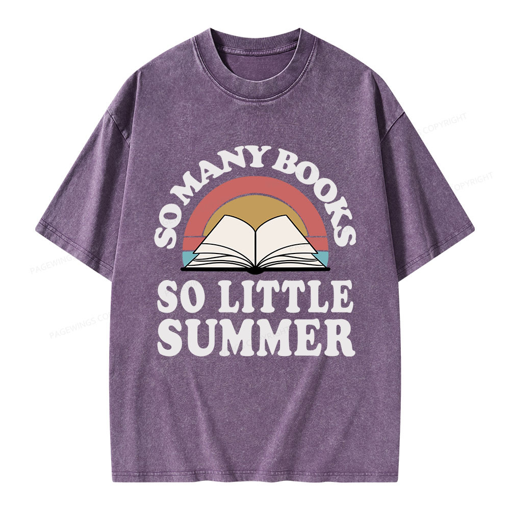 Pagewings So Many Books So Little Summer Unisex Washed T-shirt