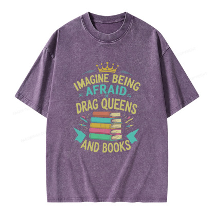 Pagewings Afraid Of Drag Queens And Books Unisex Washed T-shirt