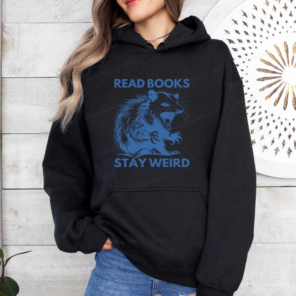 Pagewings Read Books Stay Weird Unisex Classic Hoodie