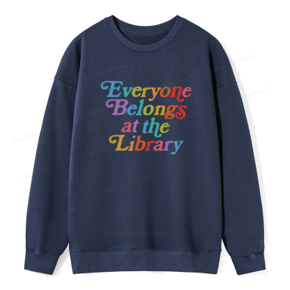 Pagewings Everyone belongs at the library Unisex Classic Sweatshirt