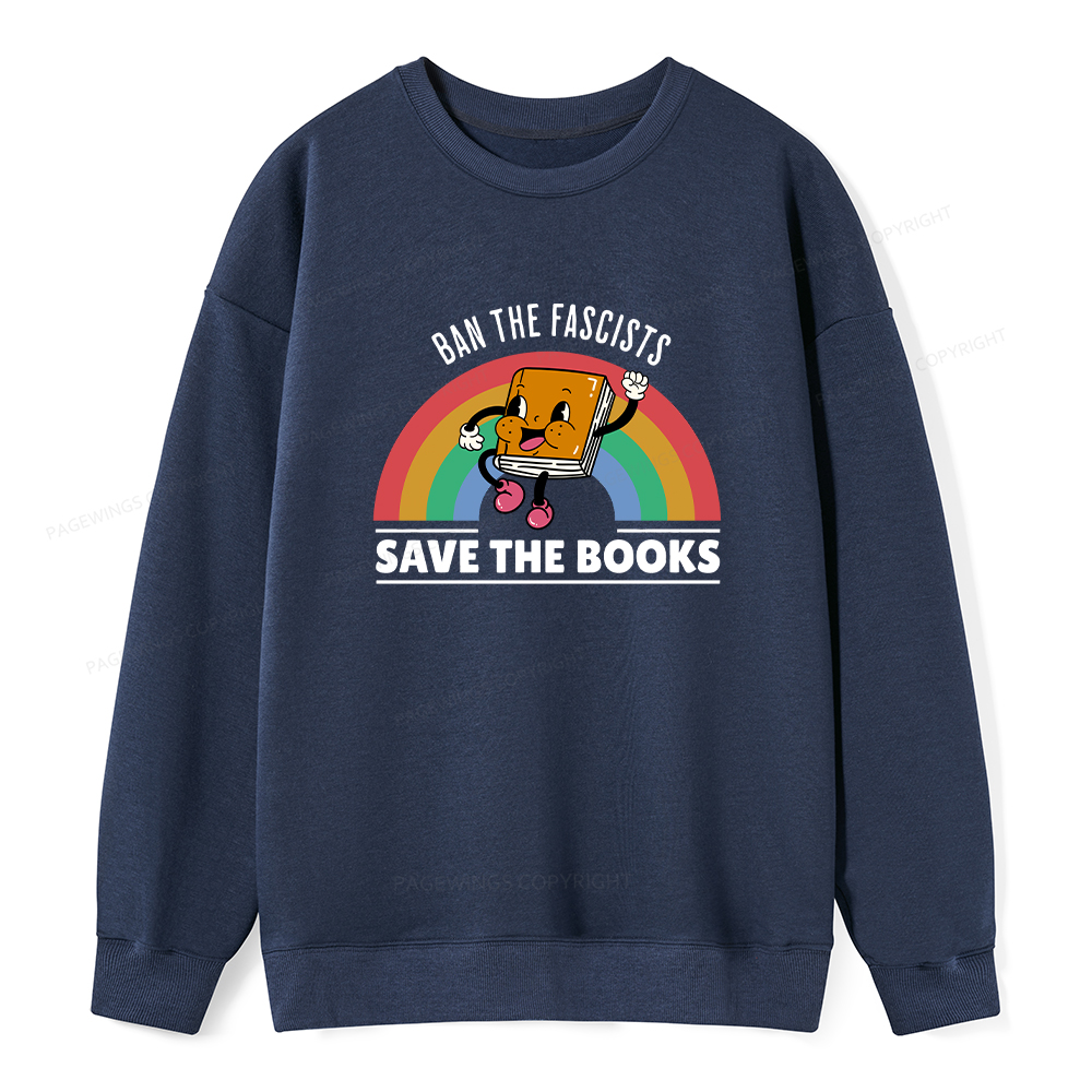 Pagewings Ban The Fascists Save The Books Unisex Classic Sweatshirt