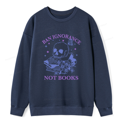 Pagewings Ban Lgnorance Not Books Unisex Classic Sweatshirt