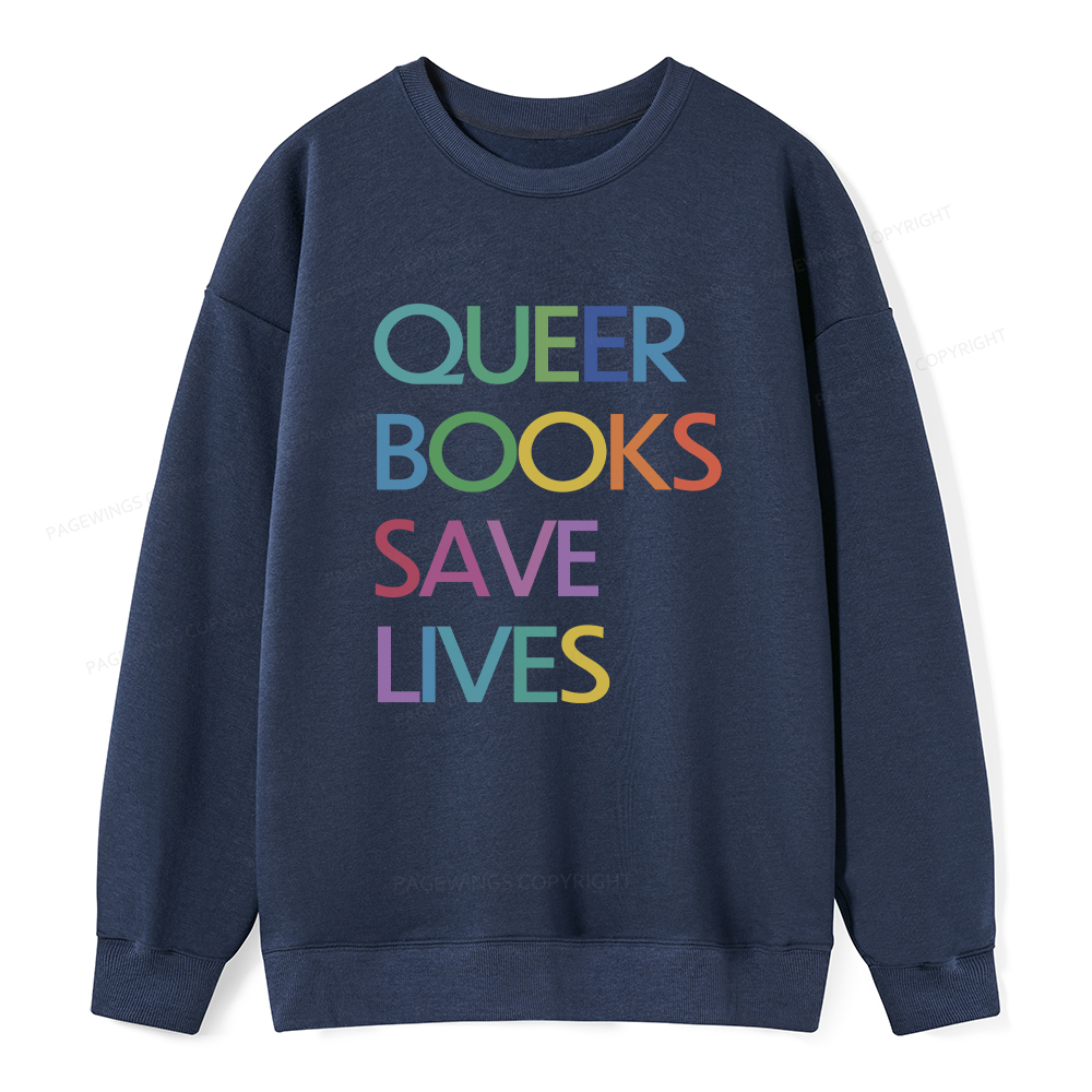 Pagewings Queer Books Save Lives Unisex Classic Sweatshirt