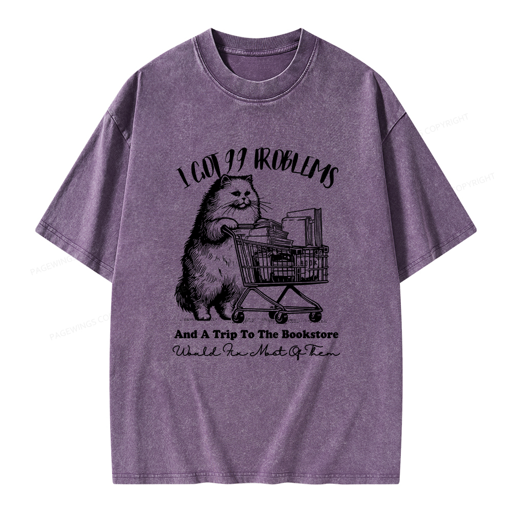 Pagewings I Got 99 Problems Unisex Washed T-shirt