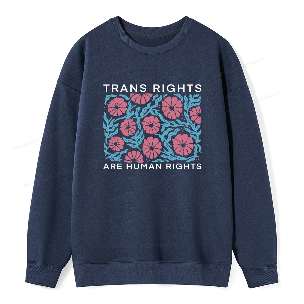 Pagewings Trans Rights Are Human Rights Unisex Classic Sweatshirt