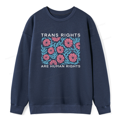 Pagewings Trans Rights Are Human Rights Unisex Classic Sweatshirt