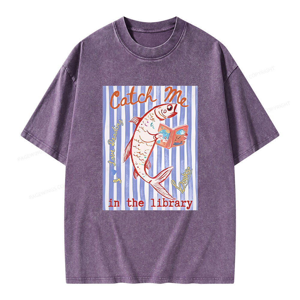 Pagewings Catch Me In The Library Unisex Washed T-shirt