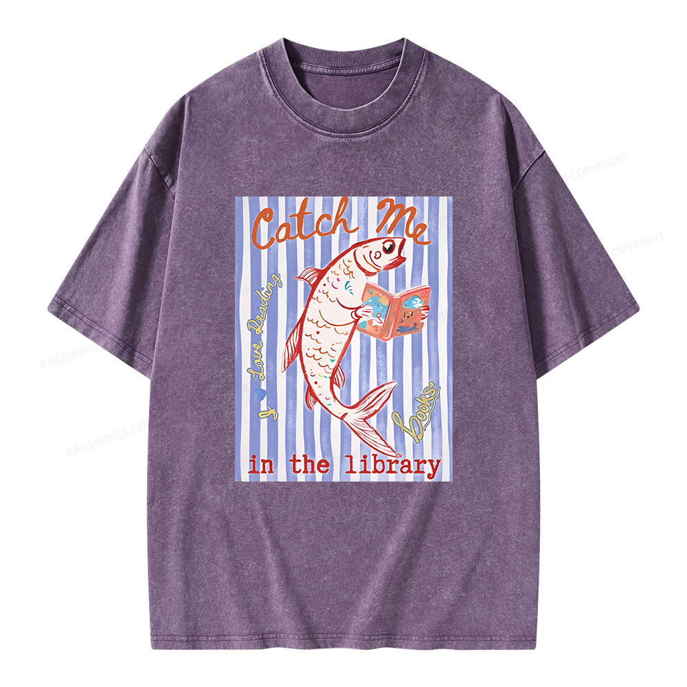 Pagewings Catch Me In The Library Unisex Washed T-shirt