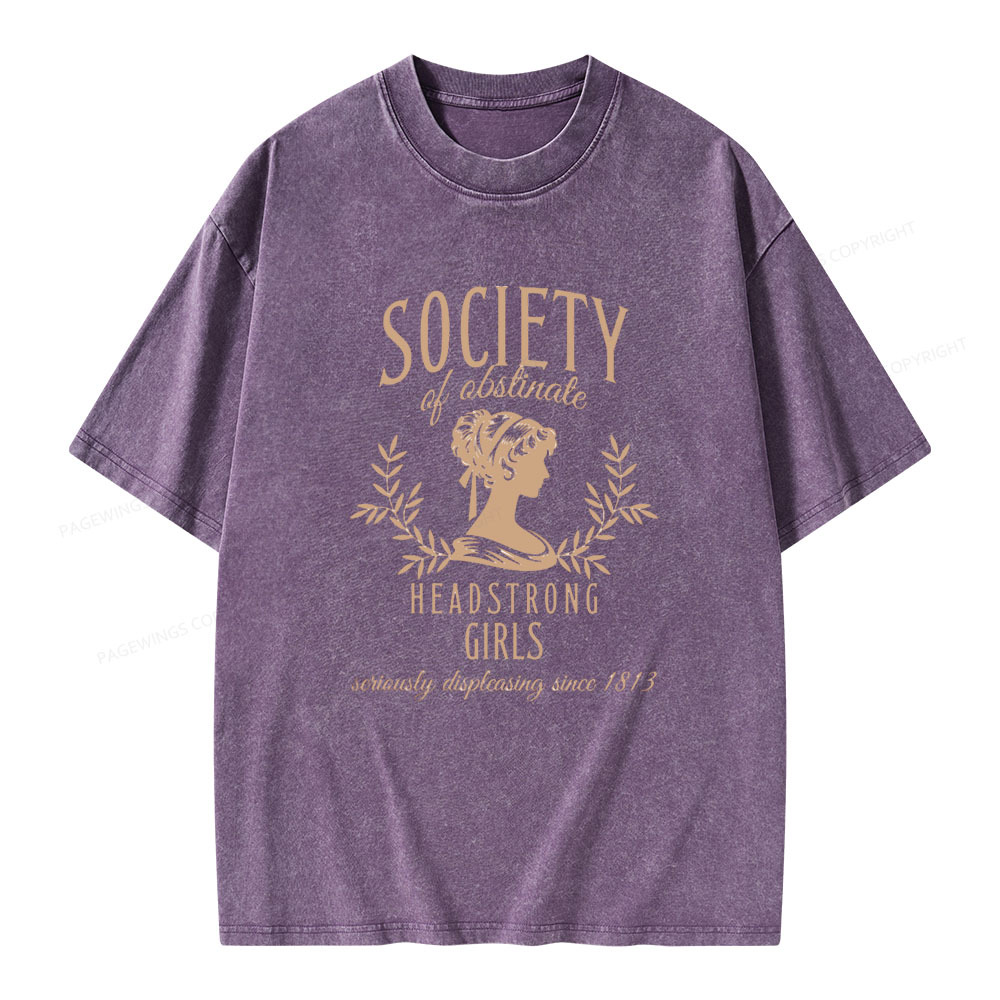 Pagewings Society Of Obstinate Headstrong Girls  Unisex Washed T-shirt
