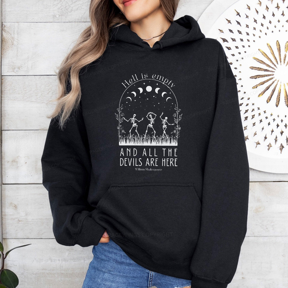 Pagewings Hell is Empty and all the Devils are Here Unisex Classic Hoodie