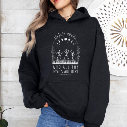 Pagewings Hell is Empty and all the Devils are Here Unisex Classic Hoodie