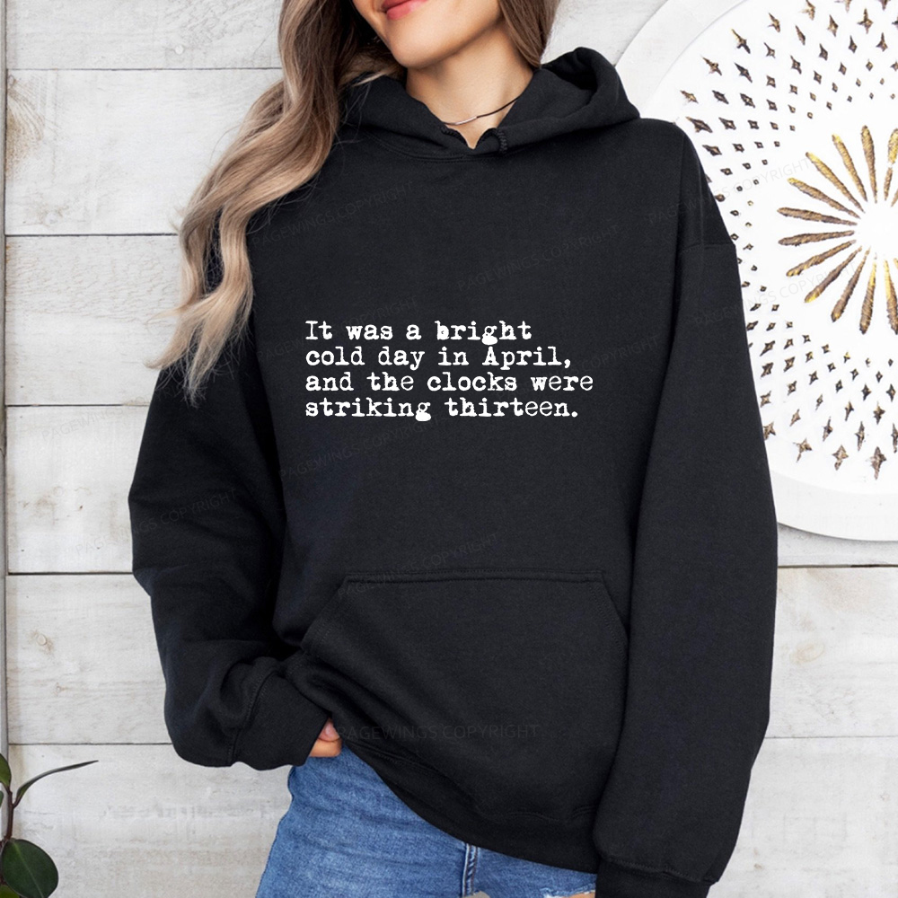 Pagewings Orwell It Was A Bright Cold Day In April Unisex Classic Hoodie