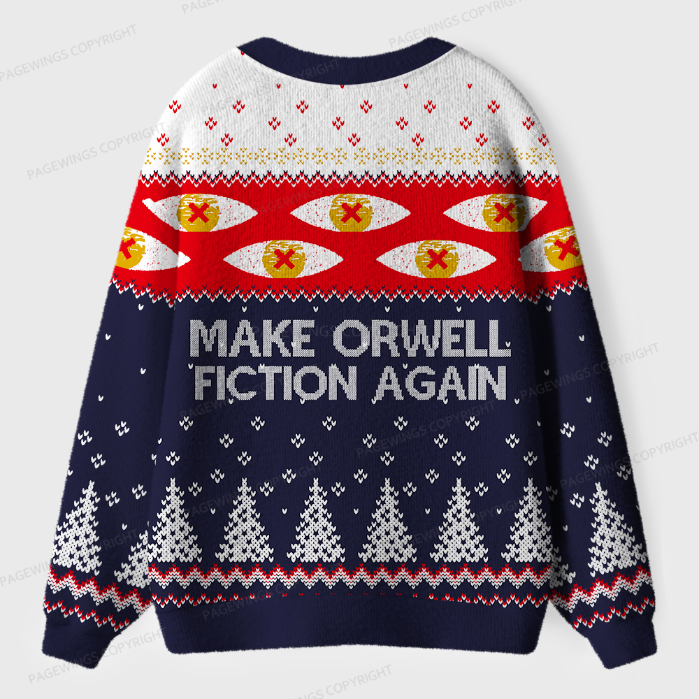 Pagewings Make Fiction Orwell Again Unisex Ugly Cardigan Sweaters