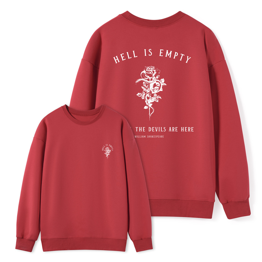 Pagewings Hell Is Empty And All The Devils Are Here Unisex Classic Sweatshirt