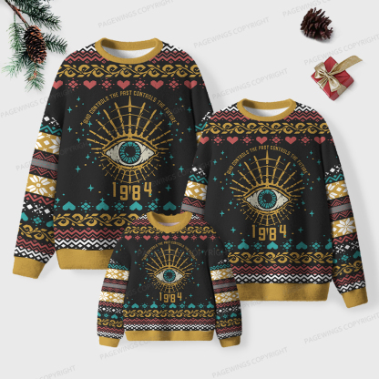 Pagewings Who Controls The Past Controls The Future 1984 Unisex Ugly Knit Sweatshirt