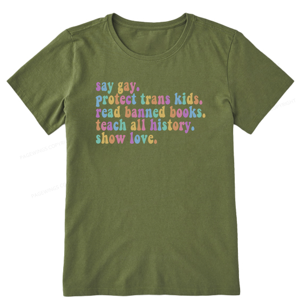Pagewings Protect Trans Kids Teach All History Show Love Unisex Classic T-shirt
