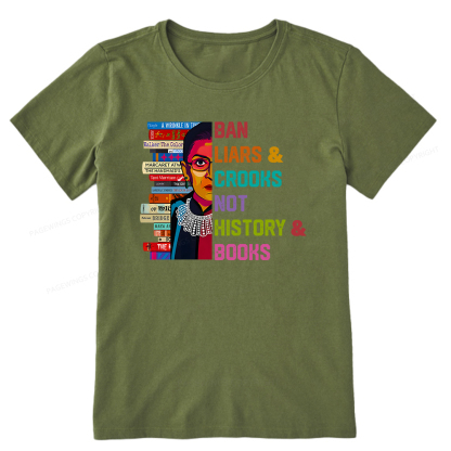 Pagewings Ban Liars and Crooks Not History and Books Unisex Classic T-shirt