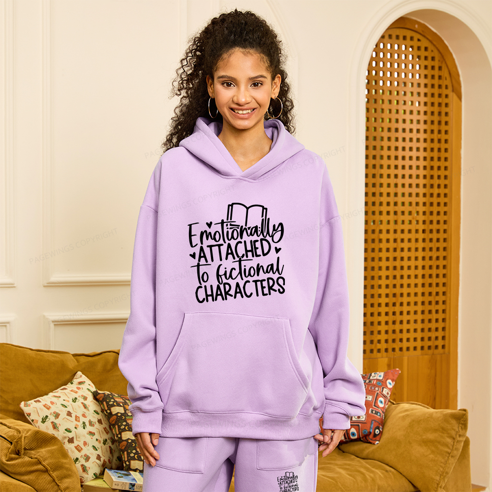 Pagewings Emotionally Attached To Fictional Characters Unisex Fleece Hoodie Set