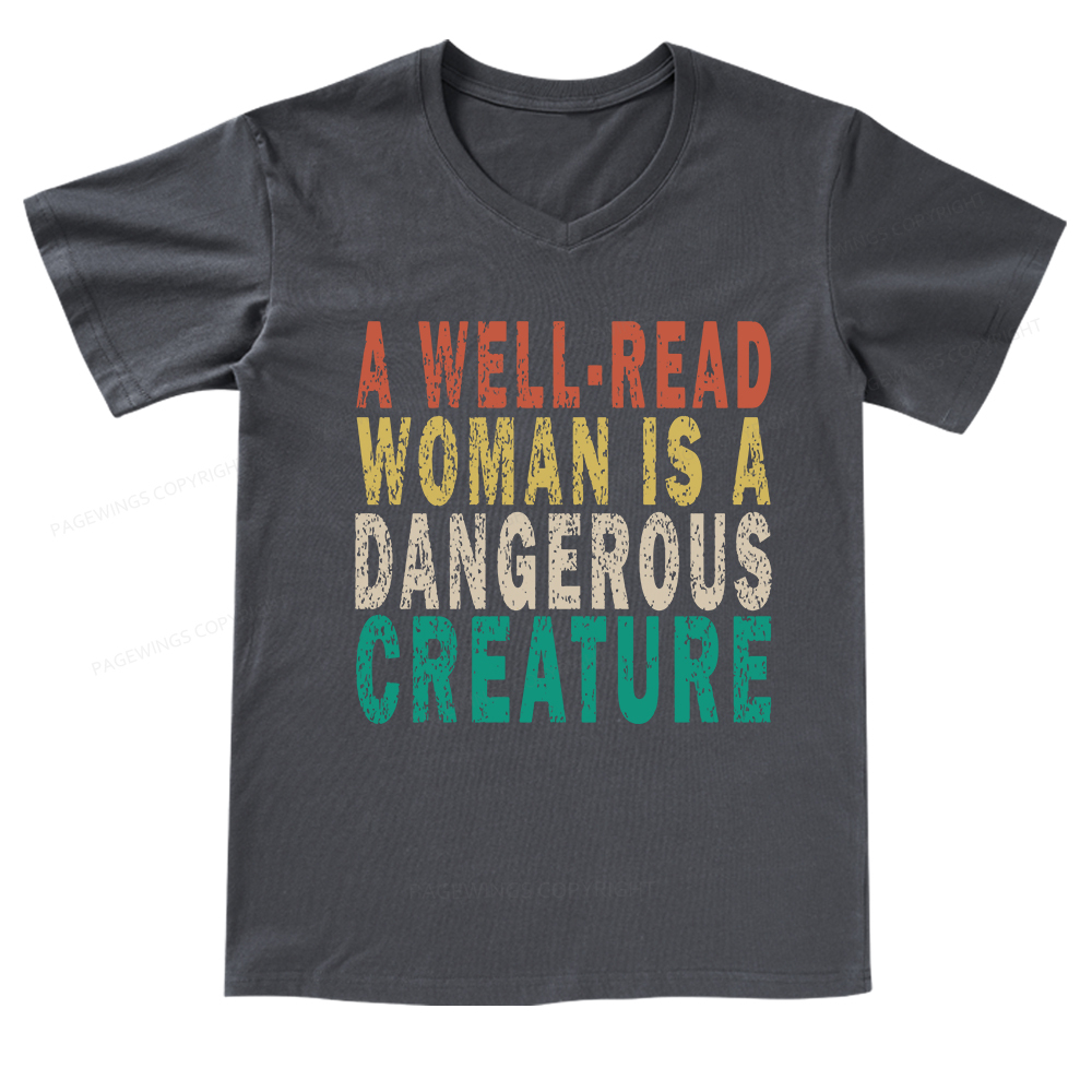 Pagewings A Well-Read Woman Is A Dangerous Creature V-neck T-shirt