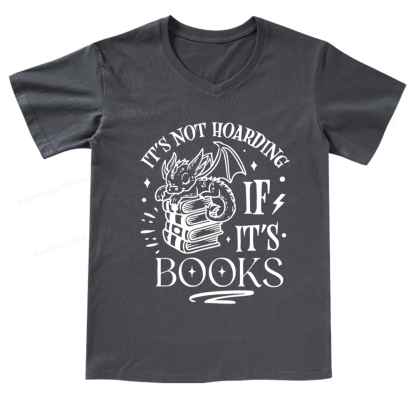 Pagewings It's Not Hoarding If It's Books V-neck T-shirt