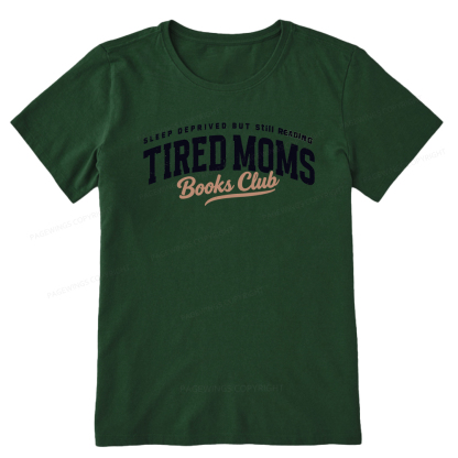 Pagewings Tired Moms Books Club Unisex Classic T-shirt